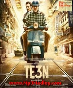 TE3N 2016 song download